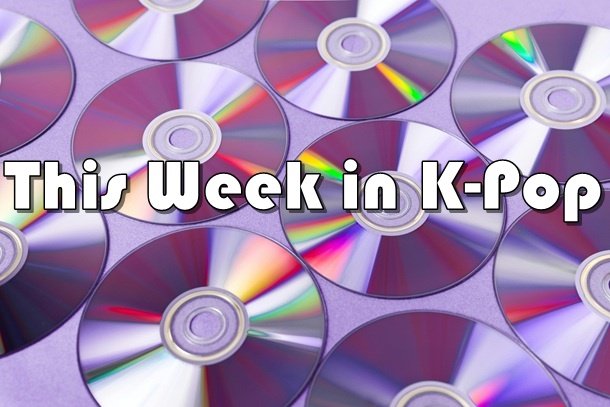 THIS WEEK IN K-POP: Ranking the New Releases from March 1 – 7