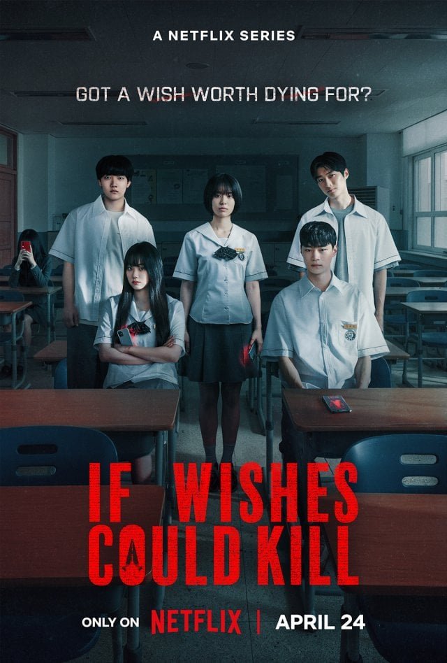 [Press Release] Have a Wish Worth Dying For? Netflix's First Korean YA Horror Series "If Wishes Could Kill" Premieres April 24 (2026/04/12)