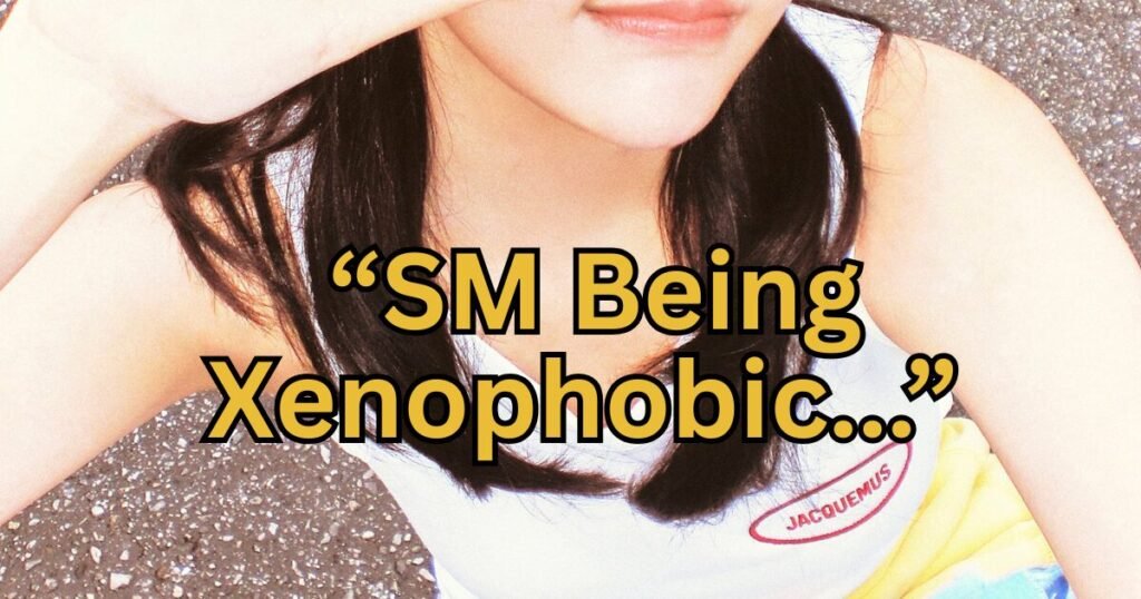 "Xenophobia!" SM Entertainment's Treatment Of Popular Idol Incites Fury