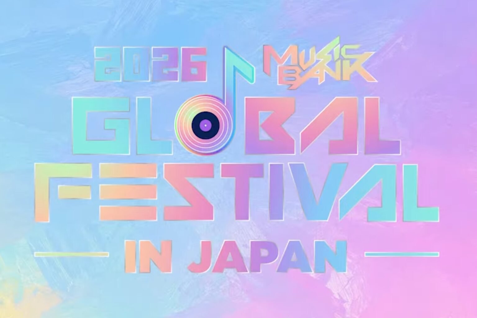2026 Music Bank Global Festival In Japan Announces Additional Lineup 2026 Music Bank Global Festival In Japan Announces Additional Lineup